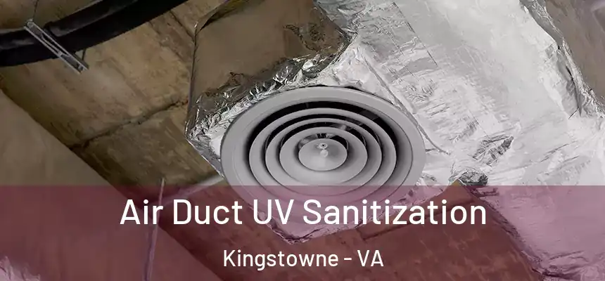  Air Duct UV Sanitization Kingstowne - VA