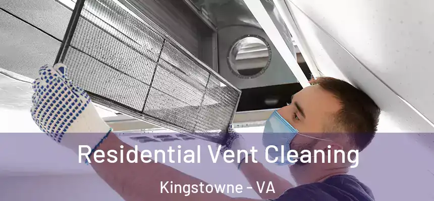  Residential Vent Cleaning Kingstowne - VA